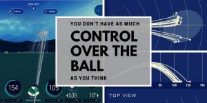 you-do-not-have-as-much-control-over-the-golf-ball-as-you-think.jpg