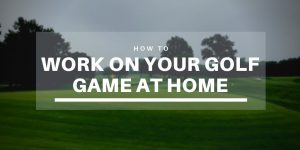 a-guide-to-playing-golf-at-home.jpg